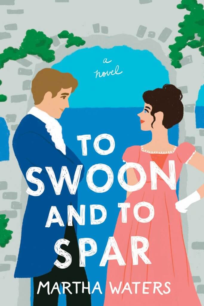 To Swoon and To Spar by Martha Waters