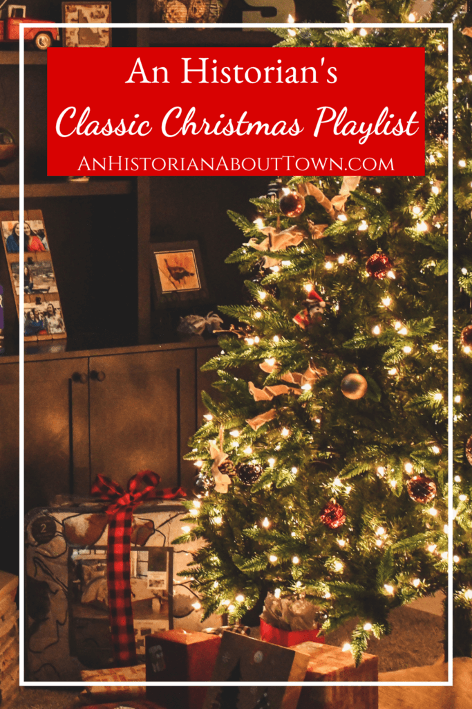 an historian's classic christmas playlist