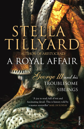 A Royal Affair by Stella Tillyard
