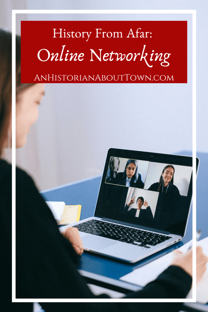 history from afar online history networking