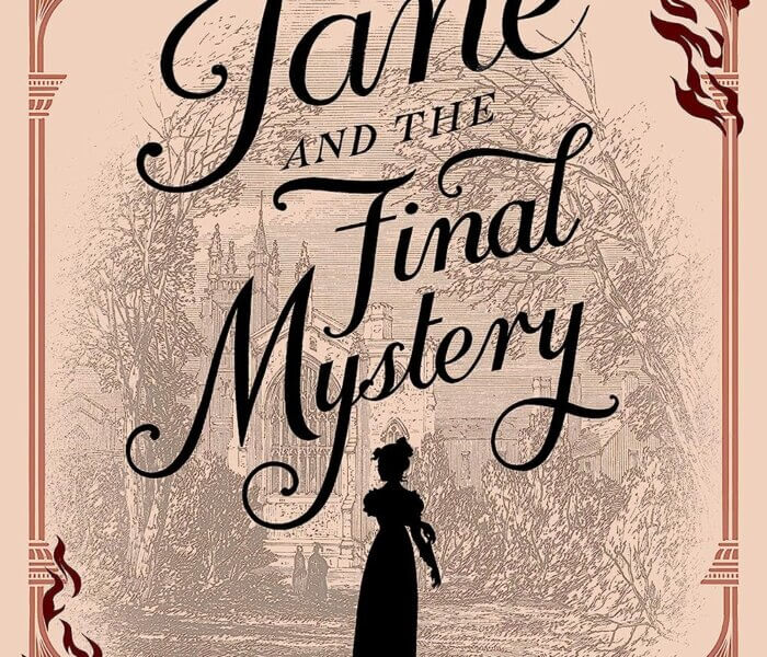 Book Tour: Jane and the Final Mystery