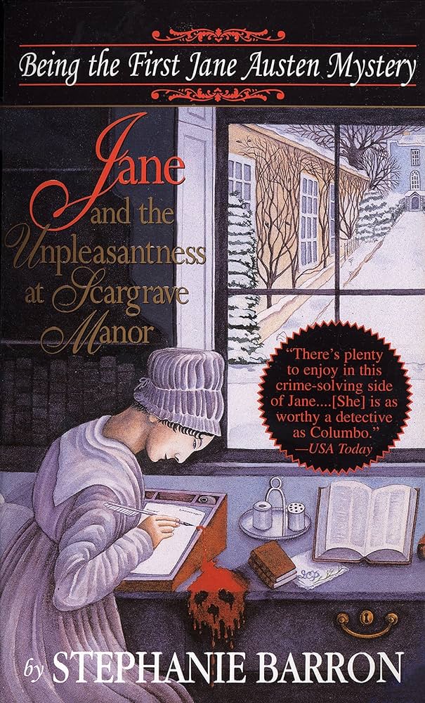 Jane and the Unpleasantness at Scargrave Manor by Stephanie Barron