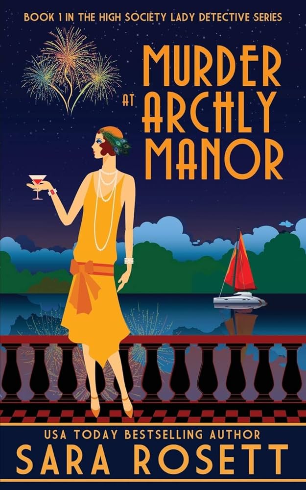 Murder at Archly Manor by Sara Rosett