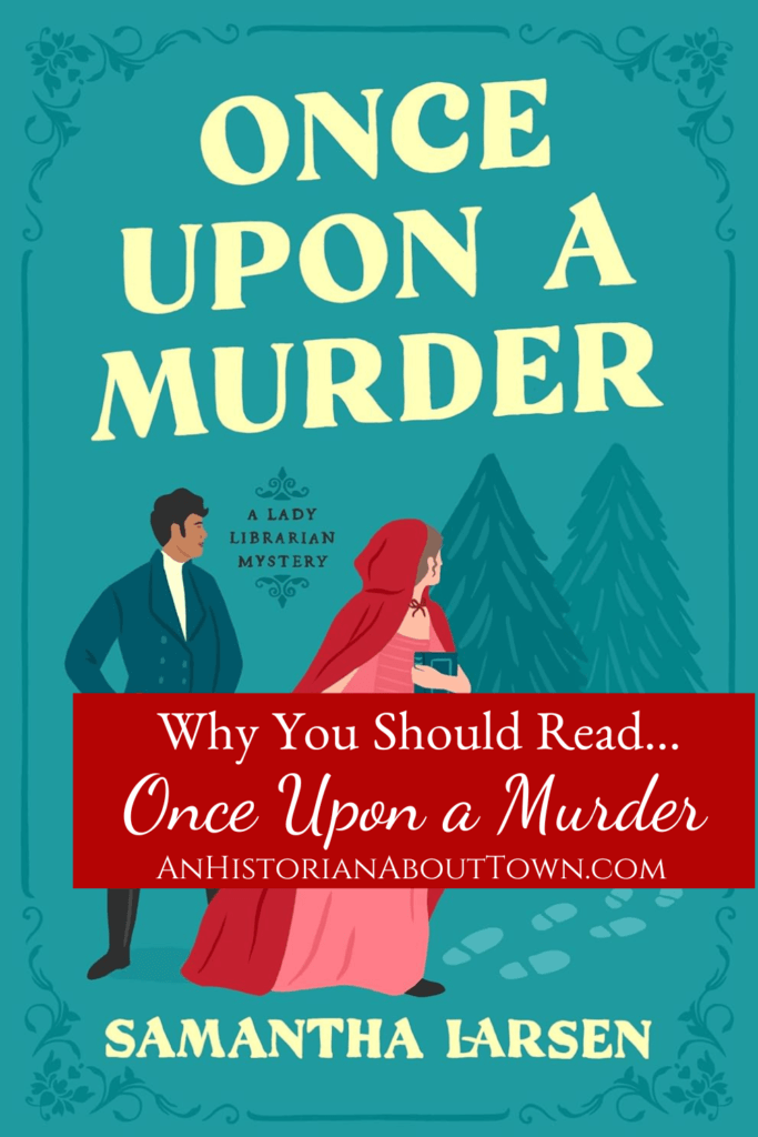 Why you should read Once Upon a Murder