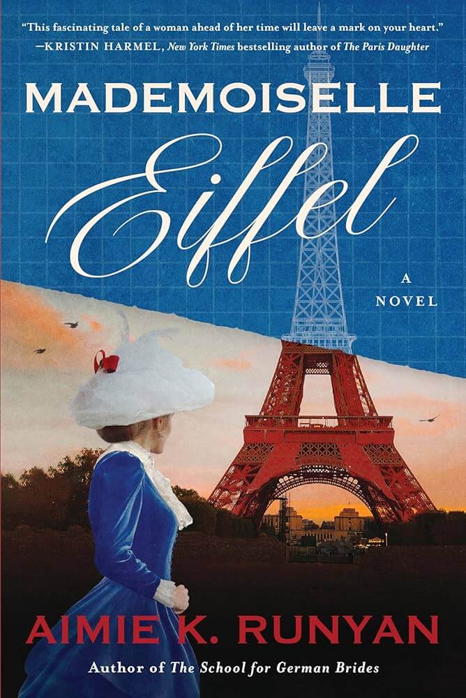 Mademoiselle Eiffel by Aimie K Runyan