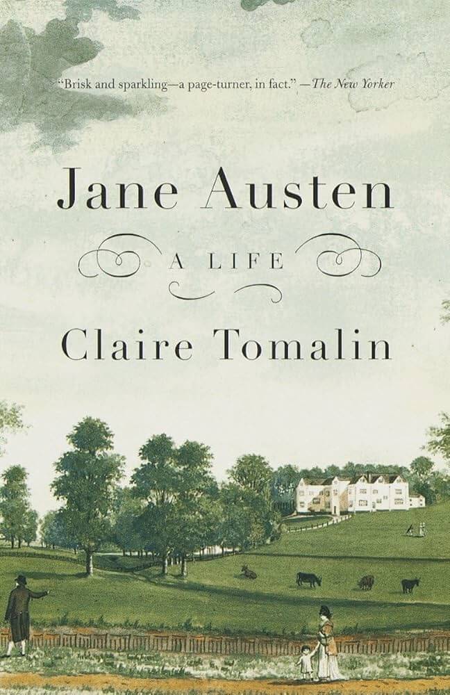 Jane Austen A Life by Claire Tomalin