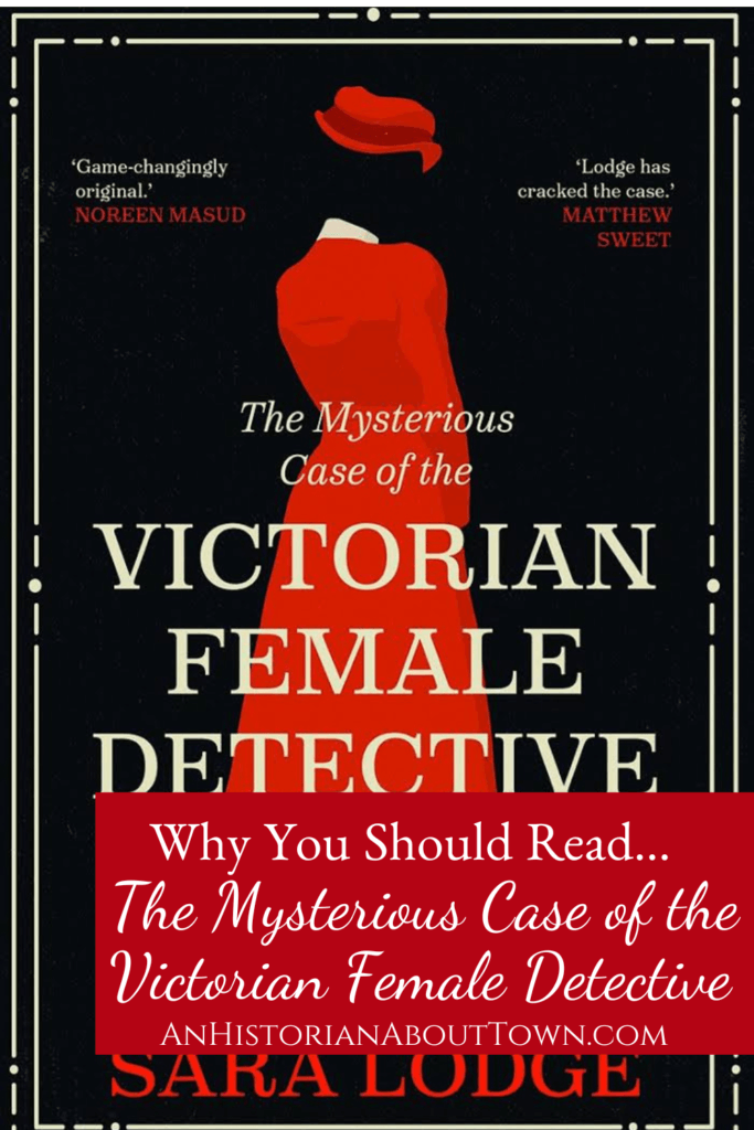 Why you should read the mysterious case of the victorian female detective