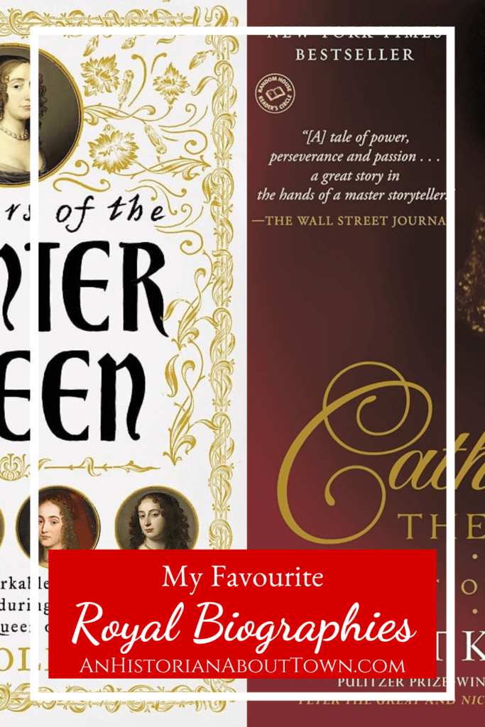 my favourite royal biographies