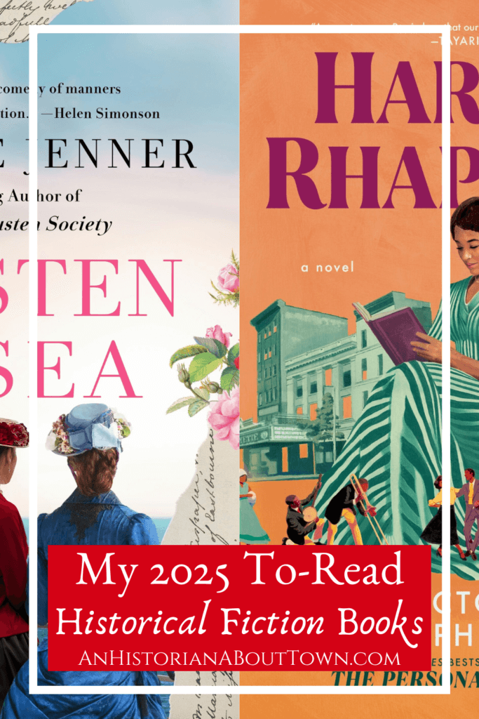 my 2025 to read historical fiction books
