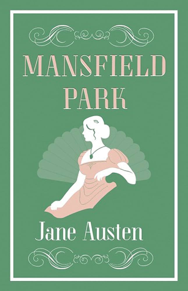 Mansfield Park by Jane Austen