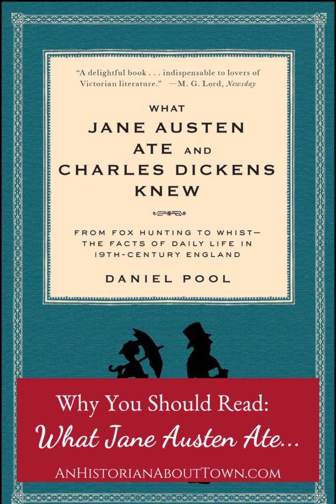 why you should read what jane austen ate and charles dickens knew