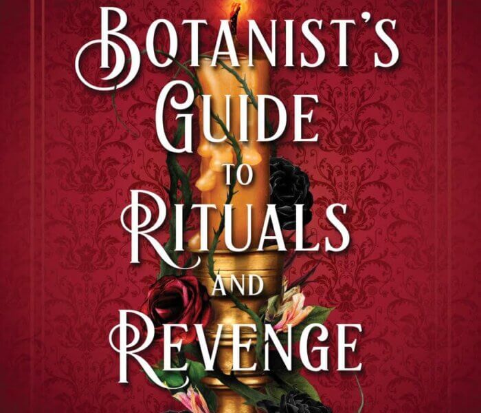 Book Bite: A Botanist’s Guide to Rituals and Revenge