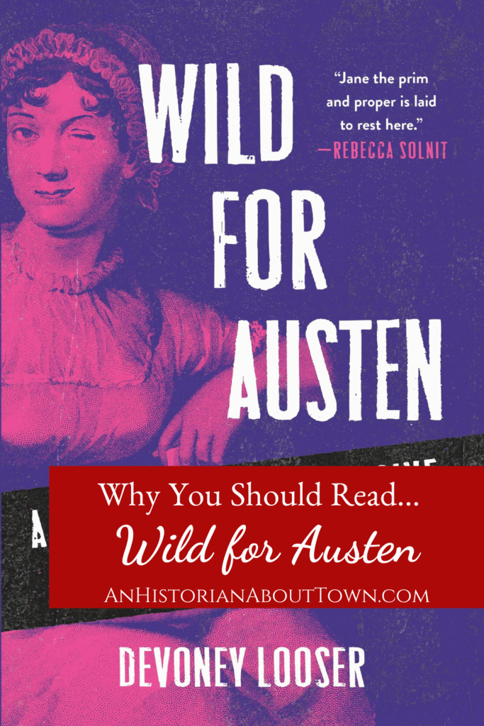 why you should read wild for austen