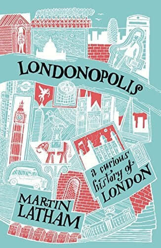 Londonopolis Martin Latham