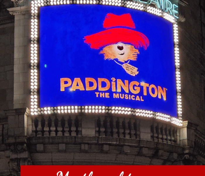 My Thoughts on Paddington the Musical