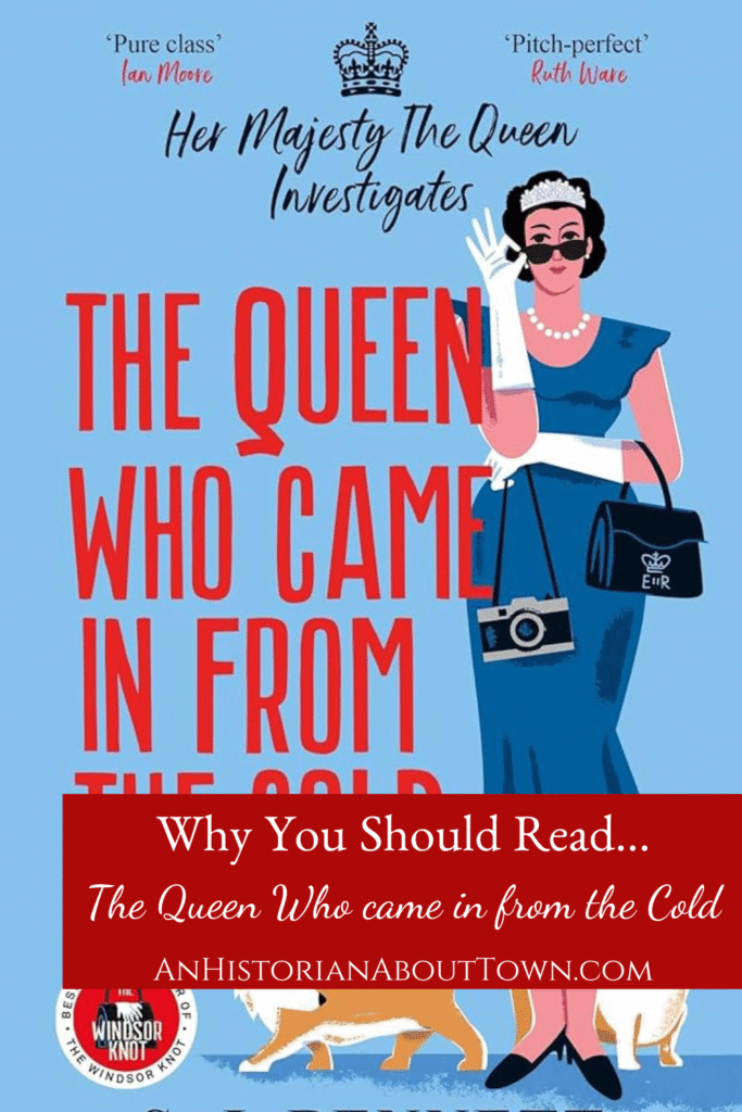 why you should read the queen who came in from the cold