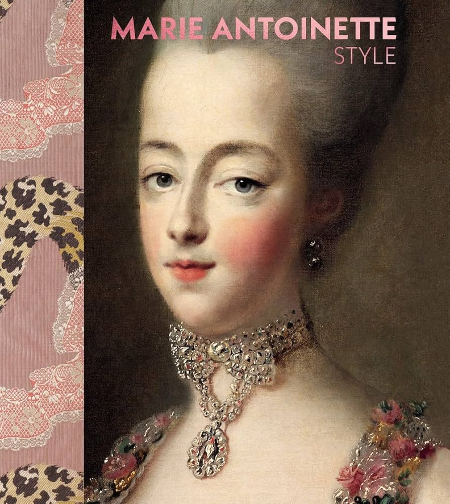 Marie Antoinette Style exhibition book