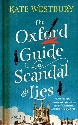 The Oxford Guide to Scandal and Lies by Kate Westbury 